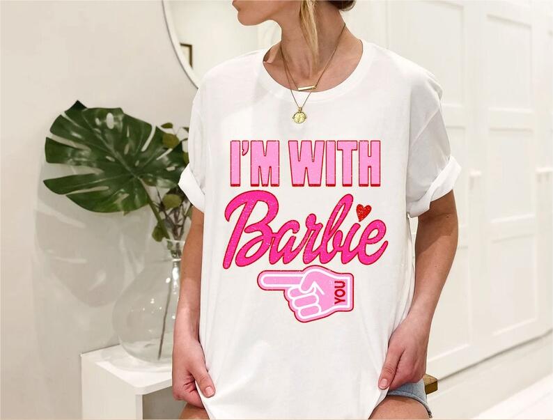 I Am With Barbie T-shirt